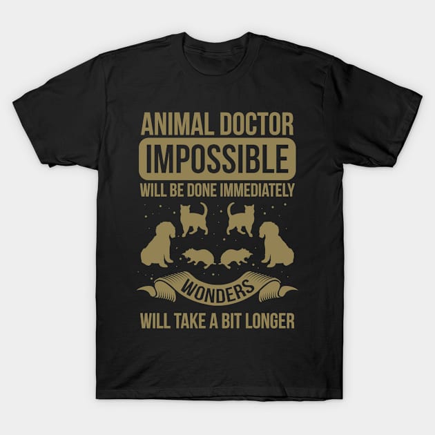 Veterinarian sayings vet sayings T-Shirt by HBfunshirts